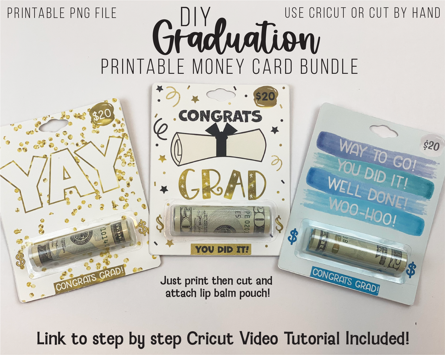 Printable Graduation Lip Balm Money Holder Card Template Bundle