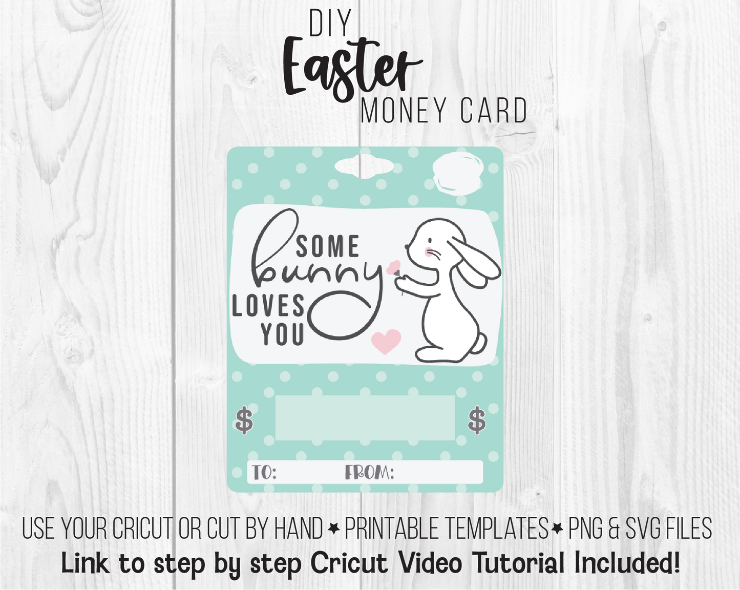 Printable Easter Some Bunny Loves You Lip Balm Money Card Template