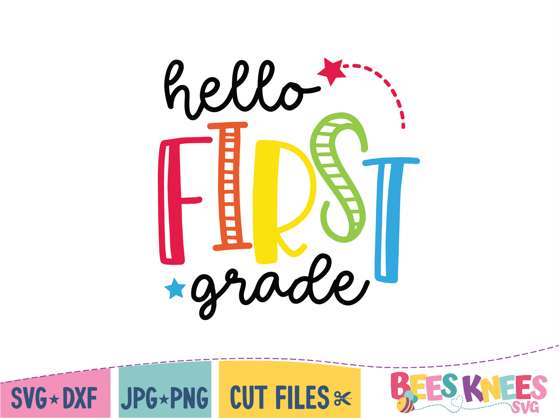 Hello First Grade SVG Cut File for Cricut or Silhouette