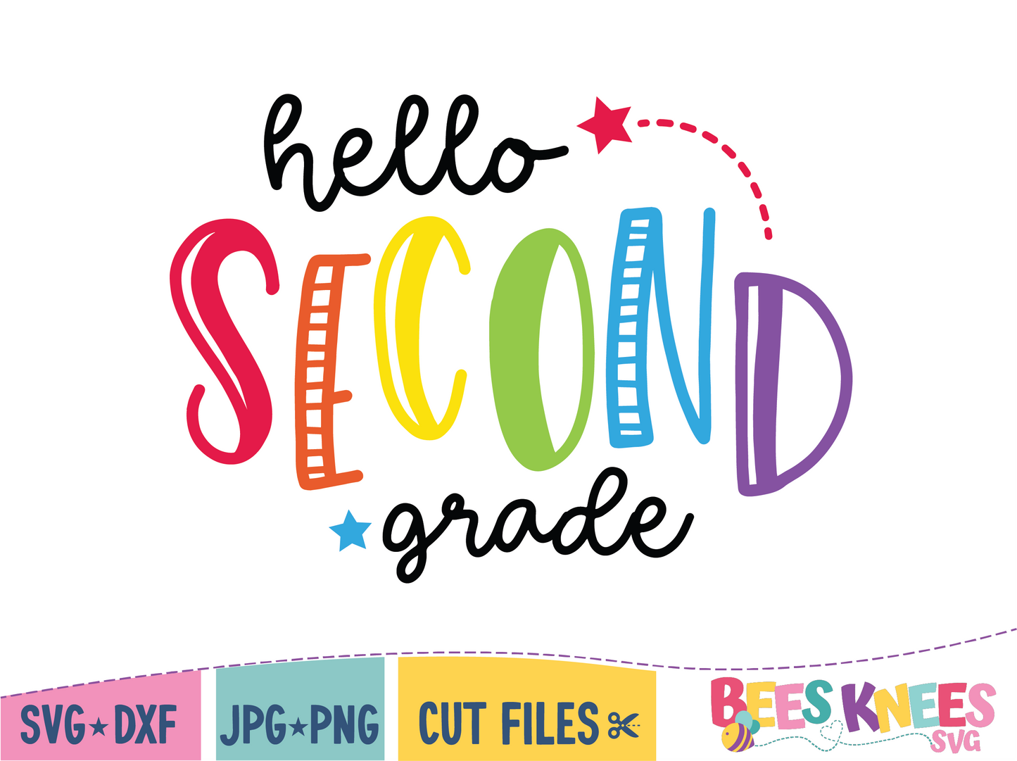 Hello Second Grade SVG Cut File Digital Download