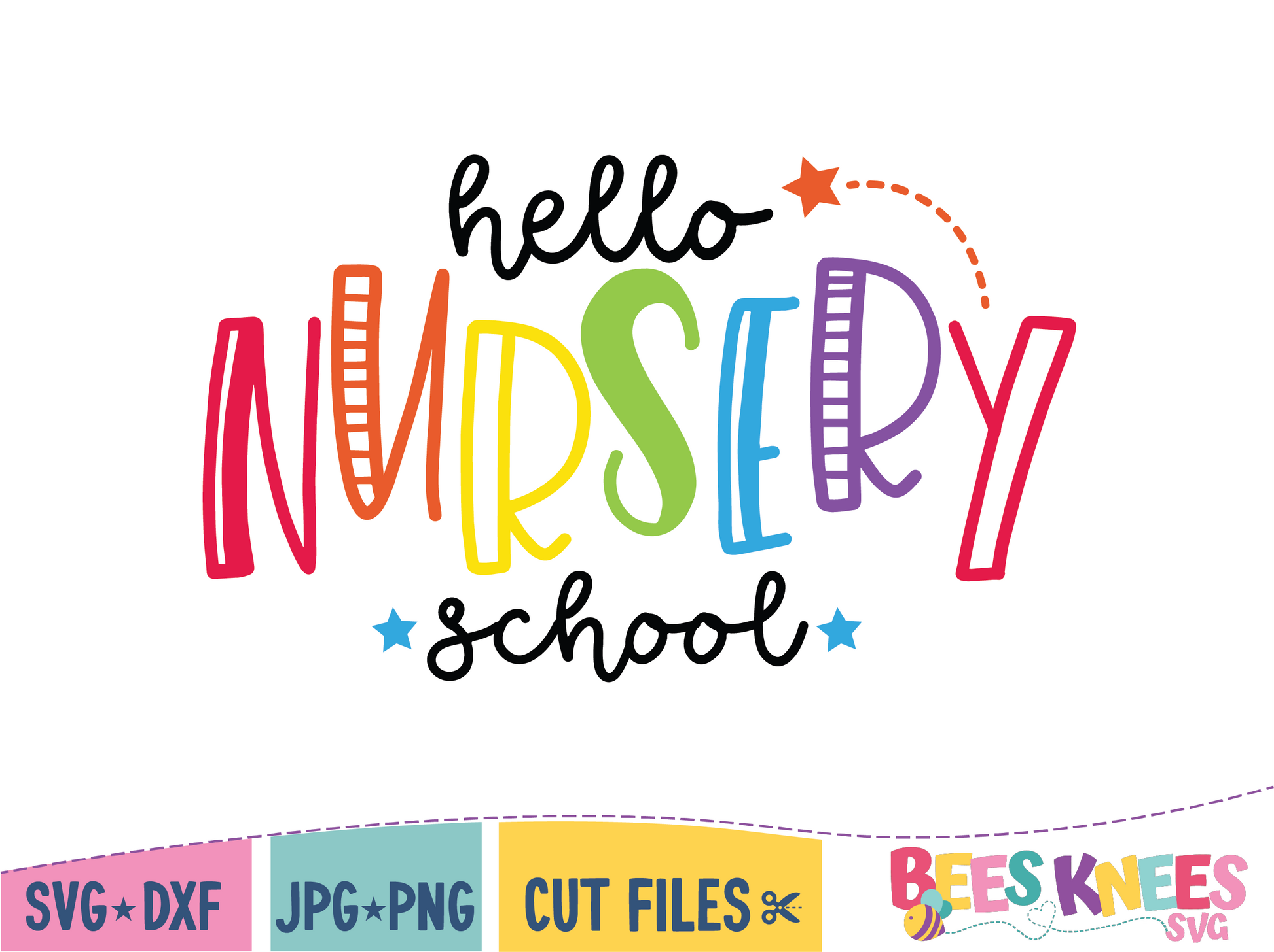 Hello Nursery School SVG Cut File for Cricut or Silhouette