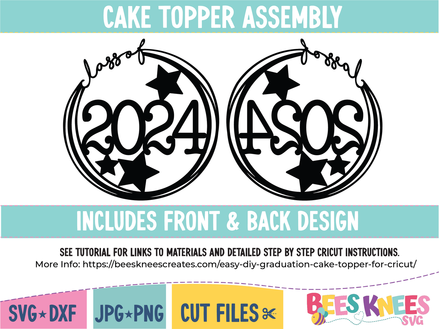 Graduation Class of 2024 Cake Topper SVG Cut File